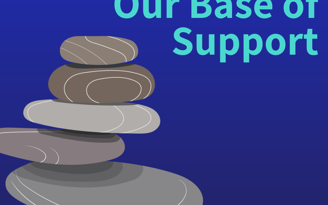 Broadening Our Base of Support